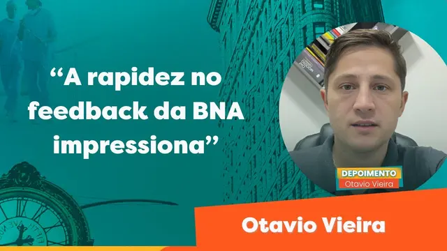 Depoimento de Otavio Vieira sobre o processo com a BNA