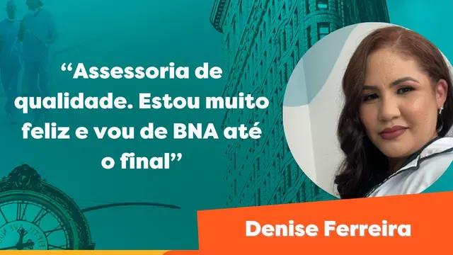 Depoimento de Denise Ferreira sobre o processo com a BNA