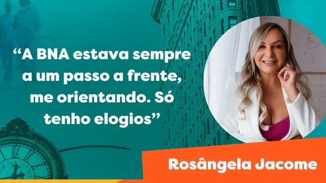 Depoimento de Rosangela Jacome, enfermeira orientada pela BNA